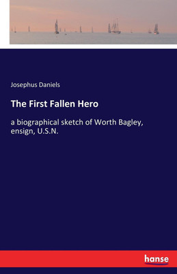 The First Fallen Hero(English, Paperback, Daniels Josephus)