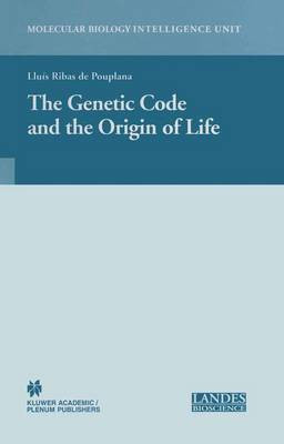 The Genetic Code and the Origin of Life(English, Electronic book text, Ribas de Pouplana, Llui s)