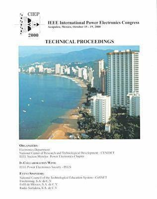 IEEE International Power Electronics Congress 2000(English, Paperback, IEEE Power Electronics Society)