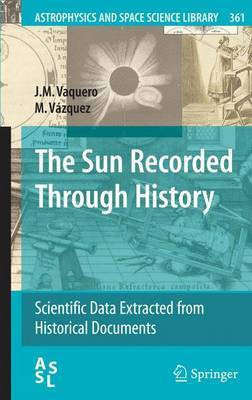 Sun Recorded Through History(English, Electronic book text, Martinez Jose M Vaquero)