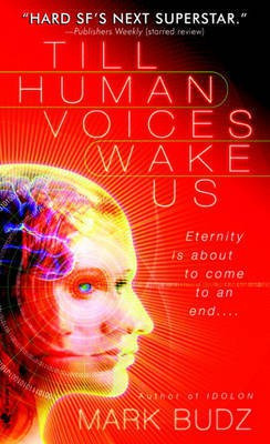 Till Human Voices Wake Us(English, Electronic book text, Budz Mark)