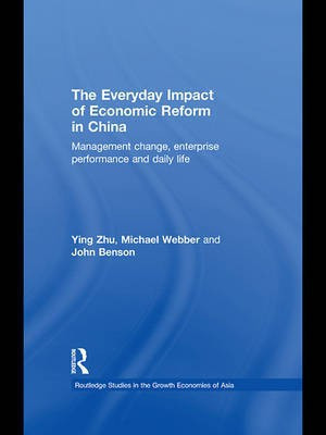 The Everyday Impact of Economic Reform in China(English, Electronic book text, Zhu Ying Associate Professor)