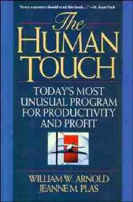 The Human Touch(English, Hardcover, Arnold William W.)