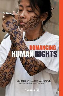 Romancing Human Rights(English, Electronic book text, Ho Tamara C.)