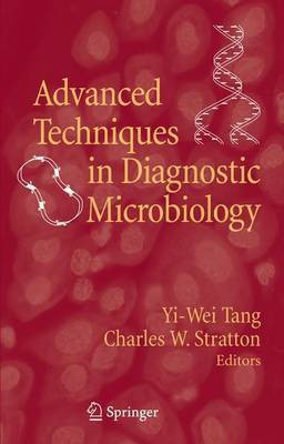 Advanced Techniques in Diagnostic Microbiology(English, Electronic book text, Tang Yi-Wei)