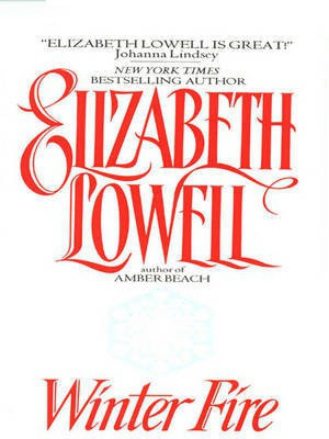 Winter Fire(English, Electronic book text, Lowell Elizabeth)