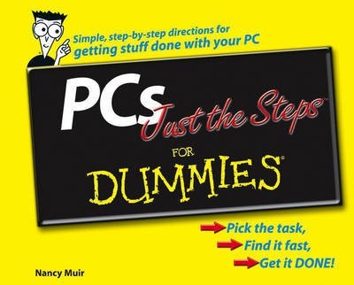 PCs Just the Steps For Dummies(English, Paperback, Muir Nancy)