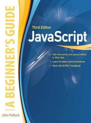 JavaScript, a Beginner's Guide, Third Edition(English, Electronic book text, Pollock John)