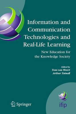 Information and Communication Technologies and Real-Life Learning(English, Electronic book text, Weert Tom J. van)