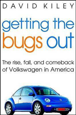 Getting the Bugs Out(English, Electronic book text, Kiley David)