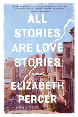 All Stories Are Love Stories(English, Paperback, Percer Elizabeth)