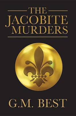The Jacobite Murders(English, Electronic book text, Best G M)