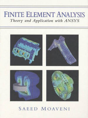 Finite Element Analysis 1st Edition(English, Hardcover, Moaveni S.)
