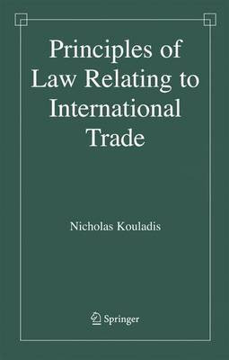 Principles of English Law Relating to International Trade(English, Electronic book text, Kouladis Nicholas)