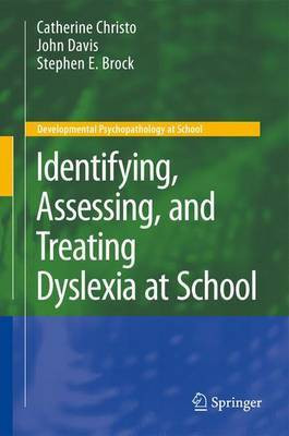 Identifying, Assessing, and Treating Dyslexia at School(English, Electronic book text, Christo Catherine)