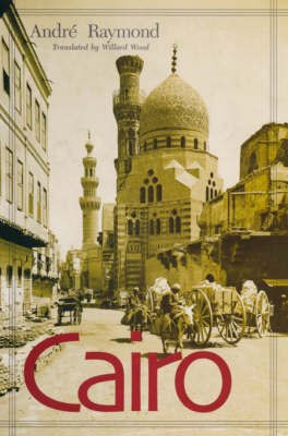 Cairo(English, Hardcover, Raymond Andre)