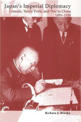 Japan's Imperial Diplomacy(English, Electronic book text, Brooks Barbara J.)