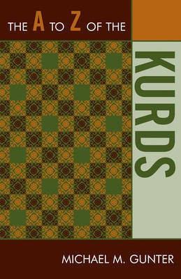 The A to Z of the Kurds(English, Paperback, Gunter Michael M.)