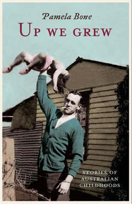 Up We Grew(English, Paperback, Bone Pamela)