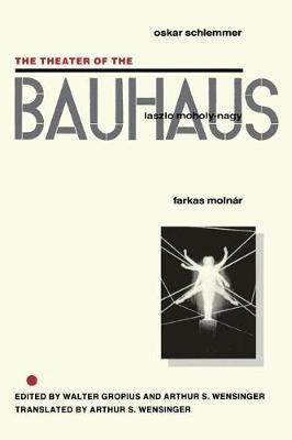 The Theater of the Bauhaus(English, Hardcover, unknown)