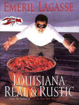 Louisiana Real And Rustic(English, Undefined, Lagasse)