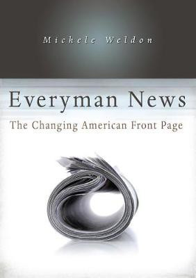 Everyman News(English, Electronic book text, Weldon Michele)