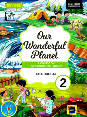 OXFORD, OUR WONDERFUL PLANET CLASS - 2 ( A COURSE ON ENVIRONTAL STUDIES )(English, Paperback, GITA DUGGAL)