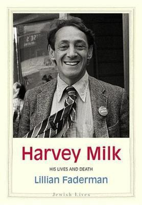 Harvey Milk(English, Electronic book text, Faderman Lillian)