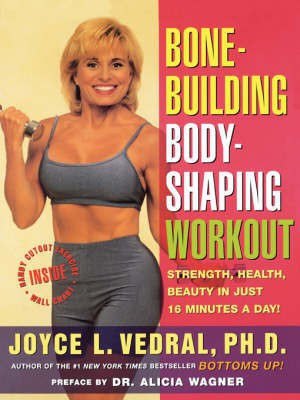 Bone Building, Body Shaping Workout(English, Paperback, Vedral Joyce)