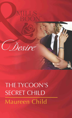 The Tycoon's Secret Child(English, Paperback, Child Maureen)
