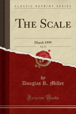 The Scale, Vol. 23(English, Paperback, Miller Douglas R.)
