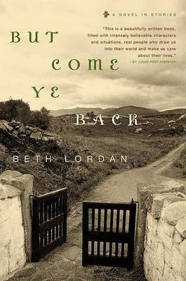 But Come Ye Back(English, Electronic book text, Lordan Beth)