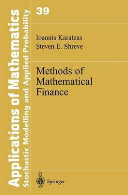 Methods of Mathematical Finance(English, Electronic book text, Karatzas Ioannis)