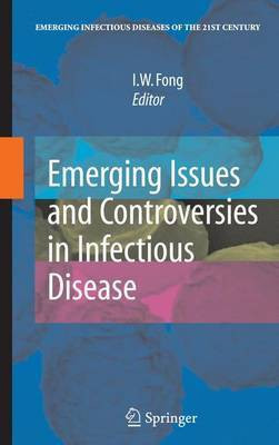 Emerging Issues and Controversies in Infectious Disease(English, Electronic book text, Fong I. W)