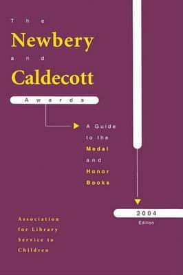 The Newbery and Caldecott Awards 2004(English, Paperback, Association for Library Service to Children)