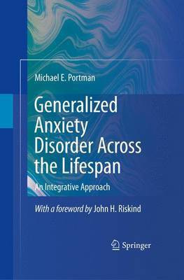 Generalized Anxiety Disorder Across the Lifespan(English, Electronic book text, Portman Michael E)
