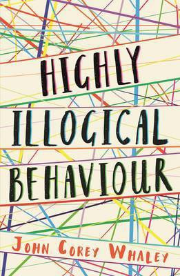 Highly Illogical Behaviour(English, Electronic book text, Corey Whaley John)