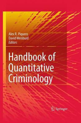 Handbook of Quantitative Criminology(English, Electronic book text, Piquero Alex R)