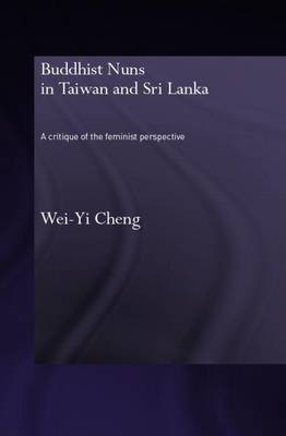 Buddhist Nuns in Taiwan and Sri Lanka(English, Electronic book text, Cheng Wei-Yi)