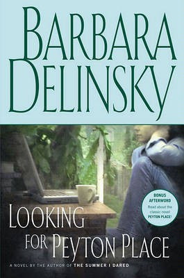 Looking for Peyton Place(English, Electronic book text, Delinsky Barbara)
