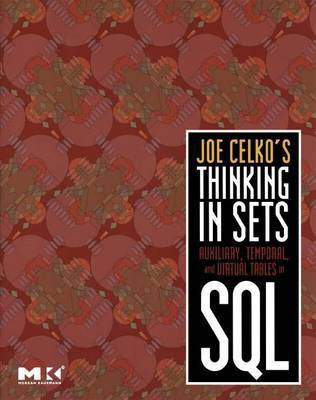 Joe Celko's Thinking in Sets(English, Electronic book text, Celko Joe)