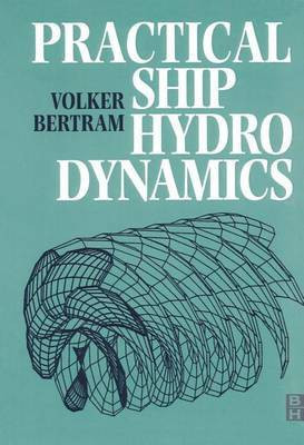 Practical Ship Hydrodynamics(English, Electronic book text, Bertram Volker)
