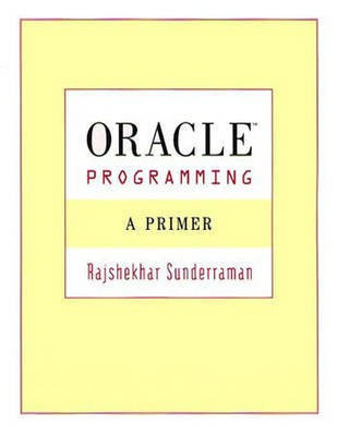 Oracle Programming(English, Paperback, Sunderraman Rajshekhar)
