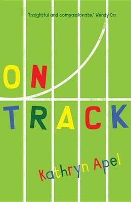 On Track(English, Electronic book text, Apel Kathryn)