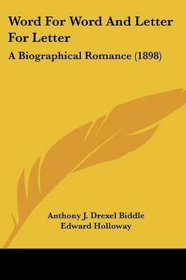 Word for Word and Letter for Letter(English, Paperback, Biddle Anthony J Drexel)