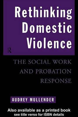 Rethinking Domestic Violence(English, Electronic book text, Professor Mullender Audrey)