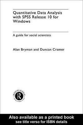 Quantitative Data Analysis with SPSS Release 10 for Windows(English, Electronic book text, Department of Social Sciences Bryman Alan)