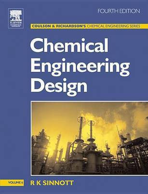 Chemical Engineering Design(English, Electronic book text, K Sinnott R)