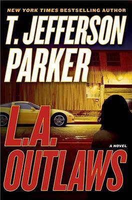 L.A. Outlaws(English, Hardcover, Parker T Jefferson)