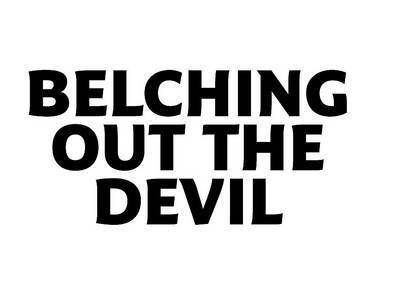 Belching Out the Devil(English, Electronic book text, Thomas Mark)